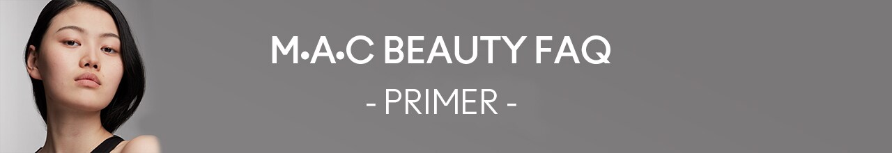 MAC BEAUTY FAQ